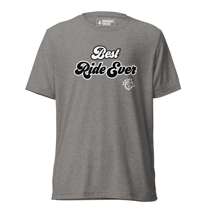 Bobcats Best Ride Ever Tri - Blend Tee - Endurance Threads