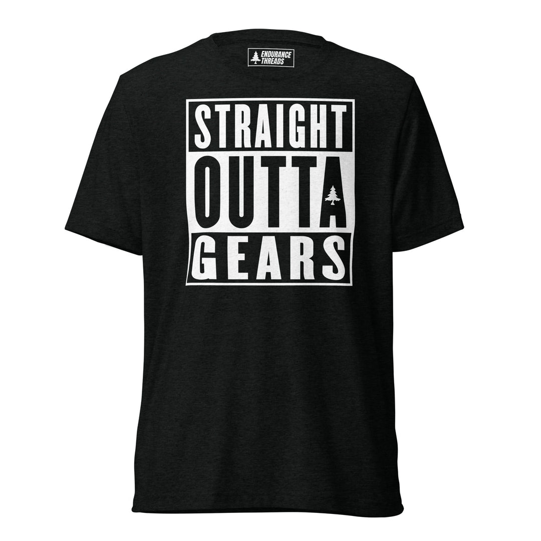 Straight Outta Gears Tri - Blend Tee - Unisex - Endurance Threads